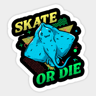 Skate Or Die Sticker